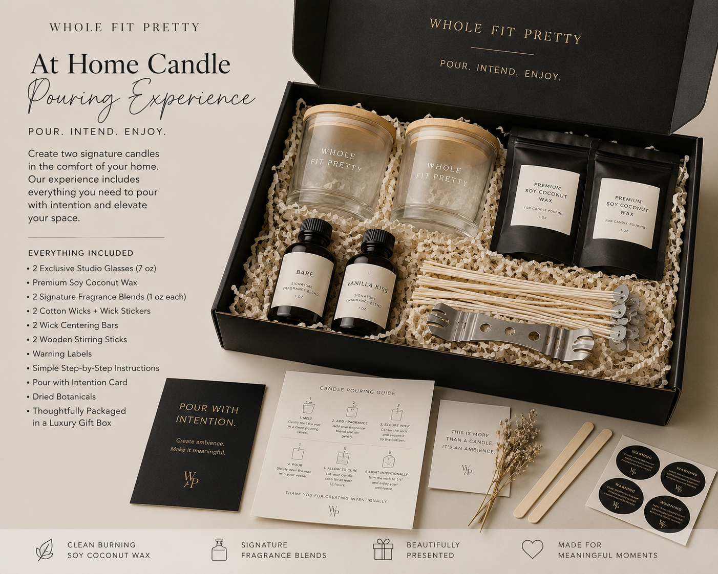 Whole Fit Pretty Signature Set

At Home Candle Pouring Experience